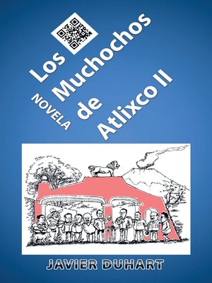 cover image of Los Muchochos De Atlixco Ii